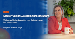 Vacature Medior Senior SAP SuccessFactors consultant